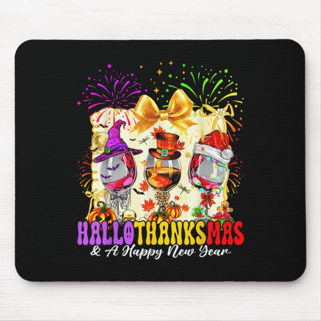 Tapis De Souris Hallothanksmas And A Happy New Year Wine Gles Fire (Devant)