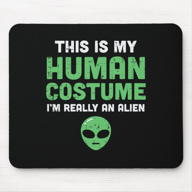 Tapis De Souris Halloween Costume Humain Im Alien Drôle Hommes Fem (Devant)