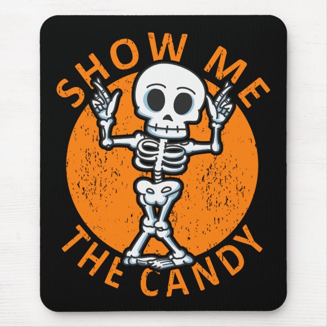 Tapis De Souris Halloween Me Montrez-Moi Le Squelette Candy (Devant)