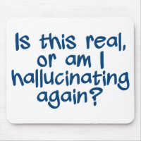 HALLUCINATEUR mousepad