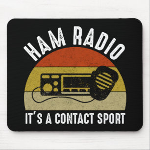 Tapis De Souris Ham Radio - C'est un sport de contact