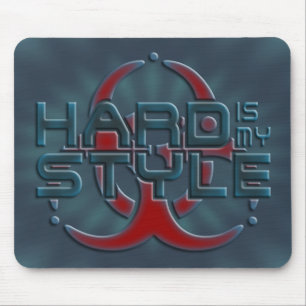 Tapis De Souris Hard est mon style 3D   J'aime la musique hardstyl