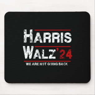 Tapis De Souris Harris Tim Walz 2024 Nous Ne Revenons Pas Élection