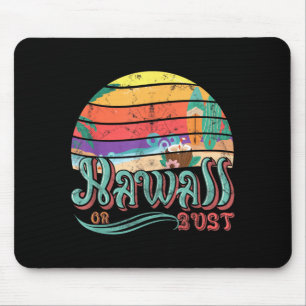 Tapis De Souris Hawaii Hawaïen Ou Rien Vacances D'été En Famille