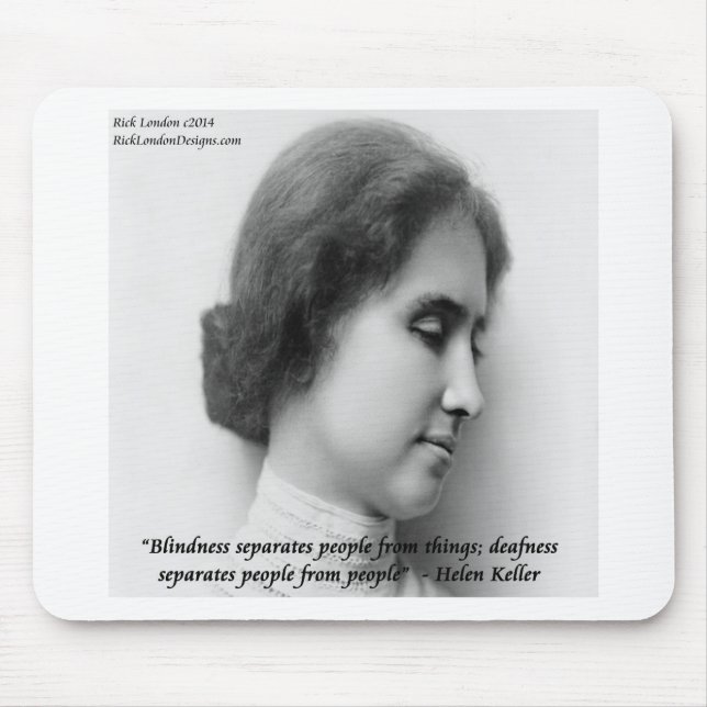 Tapis De Souris Helen Keller et Célèbre Citation Sourde/Aveugle (Devant)
