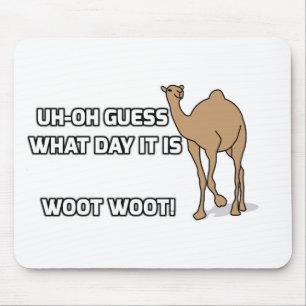 Tapis De Souris Heu-Oh Devinez Quel Jour C'Est - Hump Day
