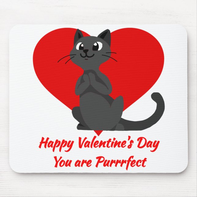 Tapis De Souris Heureuse Sainte-Valentin Vous êtes Purrfect mignon (Devant)
