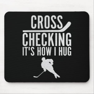 Tapis De Souris Hockey Cross Checking C'est comment je serre Joueu