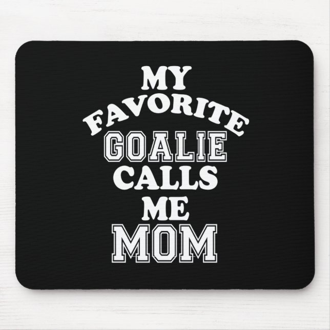 Tapis De Souris Hockey | Mon gardien préféré m'appelle maman (Devant)