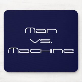 Tapis De Souris Homme contre la machine
