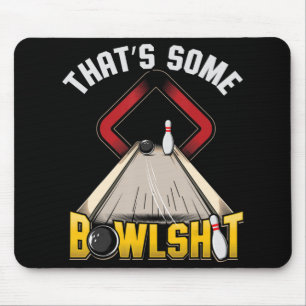 Tapis De Souris Hommes Un Bowlsht Amusant Dix Épingles 10 Bowling 
