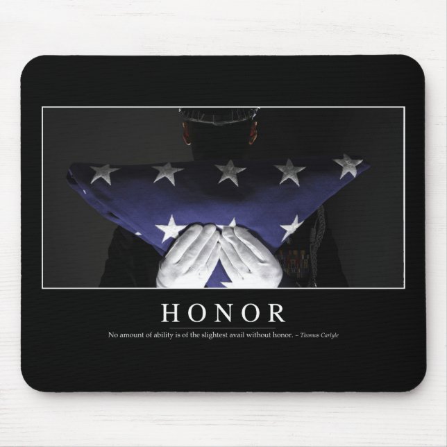 Tapis De Souris Honneur : Citation Inspirationnelle (Devant)