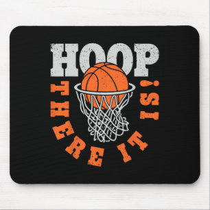 Tapis De Souris Hoop Là C'Est Le Joueur De Basketball Amusant Gif 