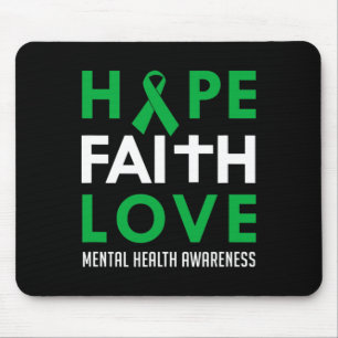 Tapis De Souris Hope Faith Love Green Ribbon Mental Health Award