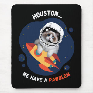 Tapis De Souris Houston Nous Avons Un Pad Souris PAWblem