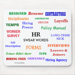 Tapis De Souris HR Human Resources Swear Words! Funny and Annoying