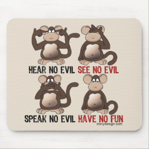 Tapis De Souris Humeur sage de singes