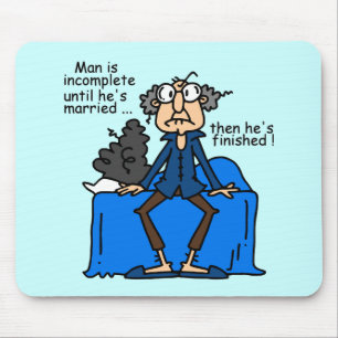 Tapis De Souris Humour alors fini inachevé de mariage