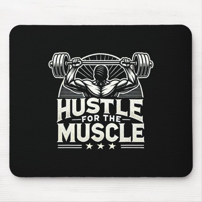 Tapis De Souris Hustle Pour Muscle Barbell Bodybuilding (Devant)