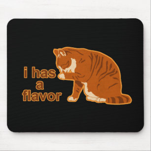Tapis De Souris I a une saveur, CAT de LOL