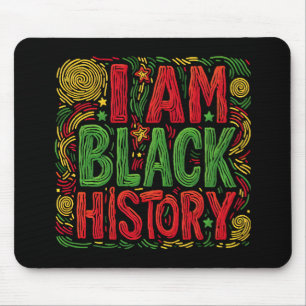 Tapis De Souris I Am Black History - Black Activisme