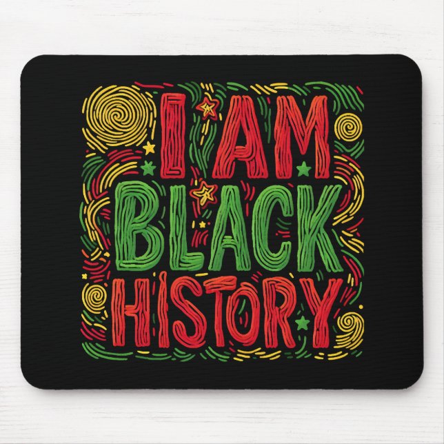 Tapis De Souris I Am Black History - Black Activisme (Devant)