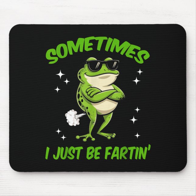 Tapis De Souris I Frog Sometimes Embarrassing Just Farting (Devant)