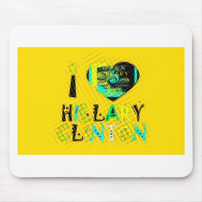 Tapis De Souris I Heart Hillary Clinton : Graffiti Expression Art (Devant)