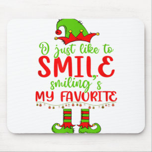 Tapis De Souris I Just Like To Smile Smiling's My Favorite Christm