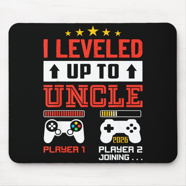 Tapis De Souris I Leveled Up To Uncle 2026 I'm Going To Be Uncle 2 (Devant)