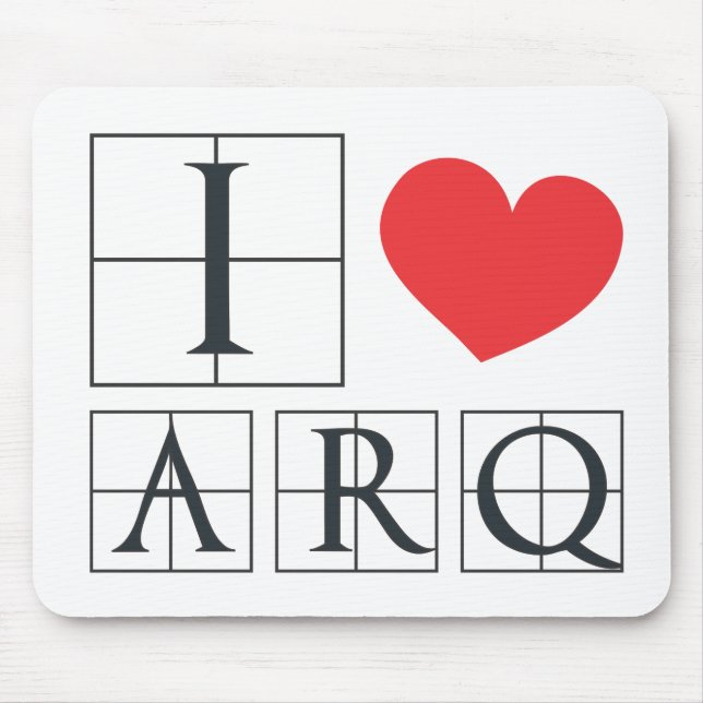 Tapis De Souris I Love Arq (Devant)