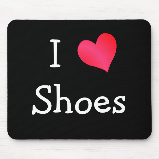 Tapis De Souris I Love Chaussures (Devant)