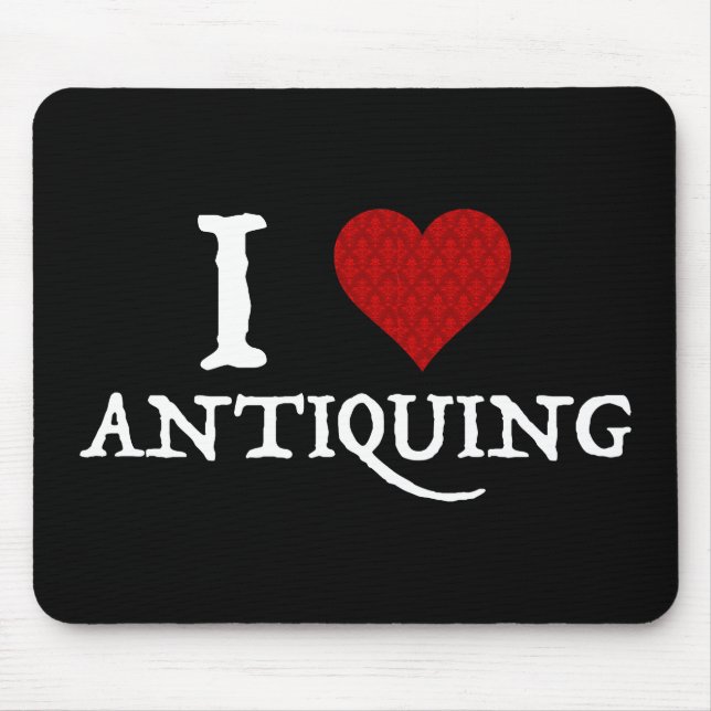 Tapis De Souris I Love (Coeur) Antiquité (Devant)