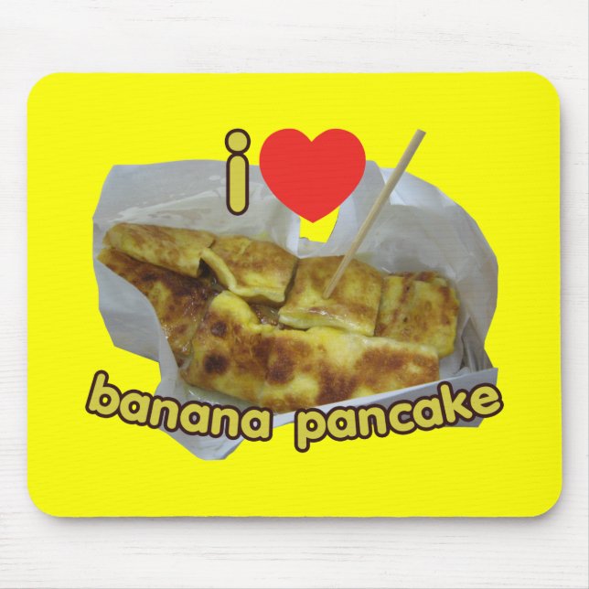 Tapis De Souris I Love (Coeur) Banana Pancake ... Thai Street Food (Devant)
