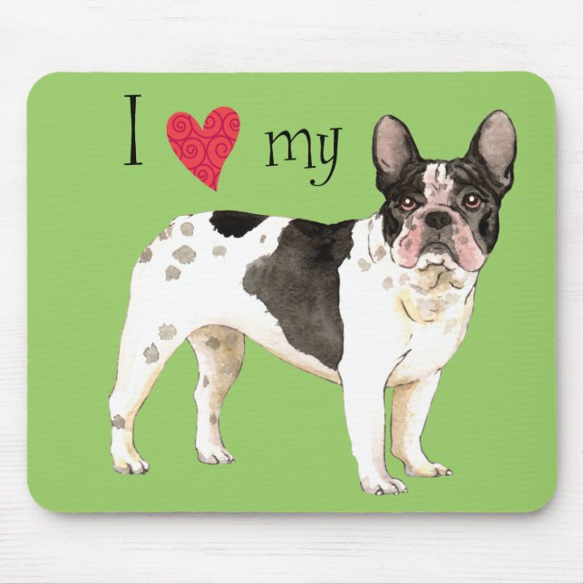 Tapis De Souris I Love my French bulldog (Devant)