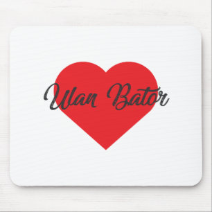Tapis De Souris I Love Ulan Bator - Mongolie