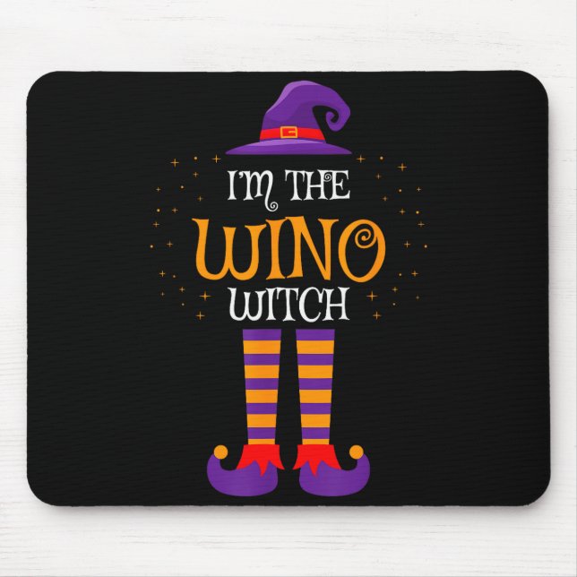 Tapis De Souris I’m The Wino Witch Halloween Family Matching Group (Devant)