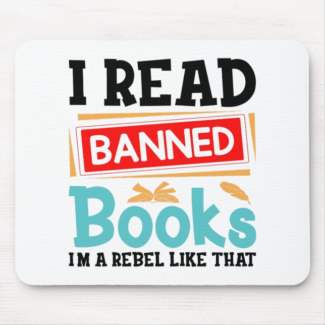 Tapis De Souris I Read Banned Books Librarian Reader (Devant)