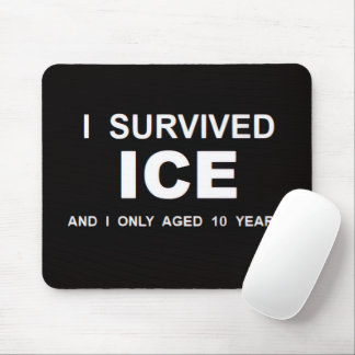 Tapis De Souris I Survived ICE
