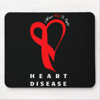 Tapis De Souris I Wear Red To Fight Heart Disease Awareness Chd Ri