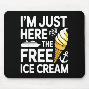 Tapis De Souris Ici pour la glace amusante croisière voyage assort