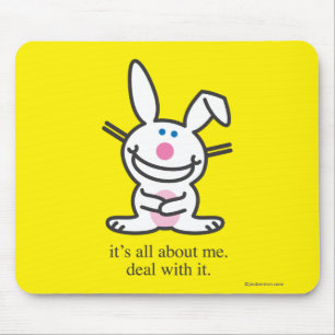 Tapis De Souris Il est tout au sujet de moi