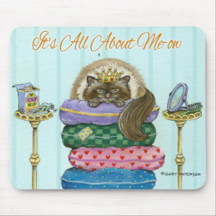 Tapis De Souris Il est tout au sujet de moi-aïe