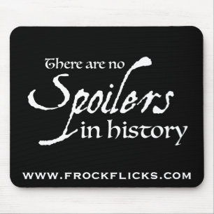 Tapis De Souris Il n'y a aucun spoiler dans l'histoire - Mousepad