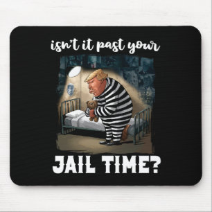 Tapis De Souris Il Passe Votre Temps De Prison Drôle Comédie Anti-