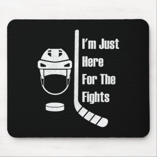 Tapis De Souris I'm Just Here For The Fights Funny Hockey (3) 