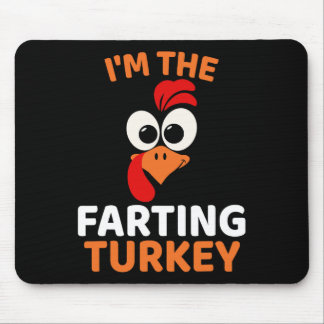 Tapis De Souris I'm The Farting Turkey