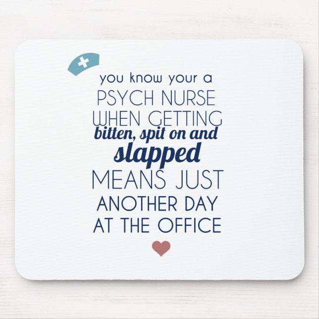 Tapis De Souris Infirmière de Psych (Devant)