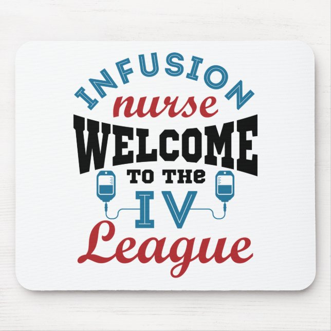 Tapis De Souris Infirmière Infusion Bienvenue à l'I.V. Ligue (Devant)