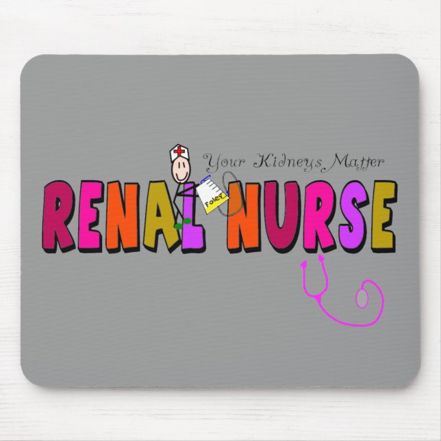 Tapis De Souris Infirmière rénale "votre matière de reins " (Devant)